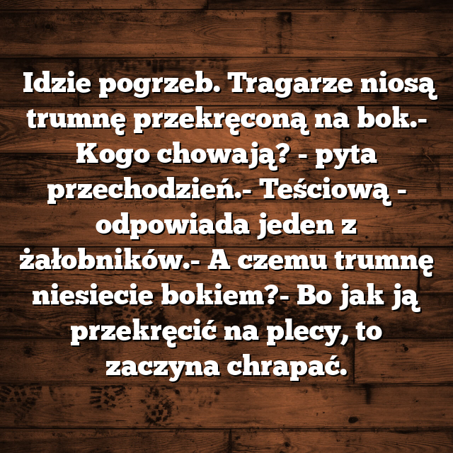 Chrapiąca Teściowa