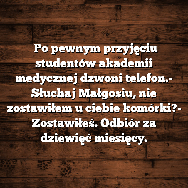 Odbiór Za Dziewięć Miesięcy