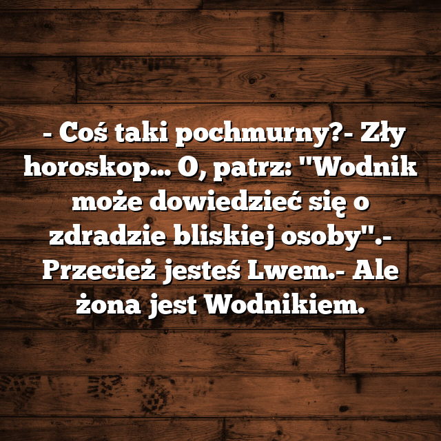 Zły Horoskop