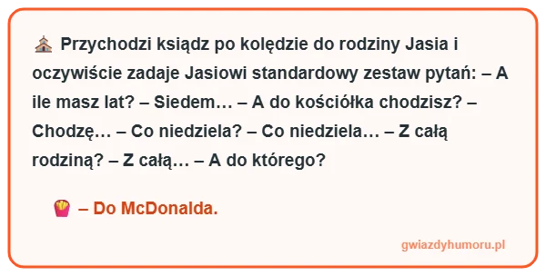 Zabawny mem z tekstem kawału o Jasiu, księdzu po kolędzie i chodzeniu do kościółka McDonalda – gwiazdyhumoru.pl