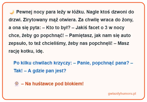 Śmieszny mem z tekstem kawału o facecie, który o 3 w nocy prosił o popchnięcie na huśtawce pod blokiem – gwiazdyhumoru.pl
